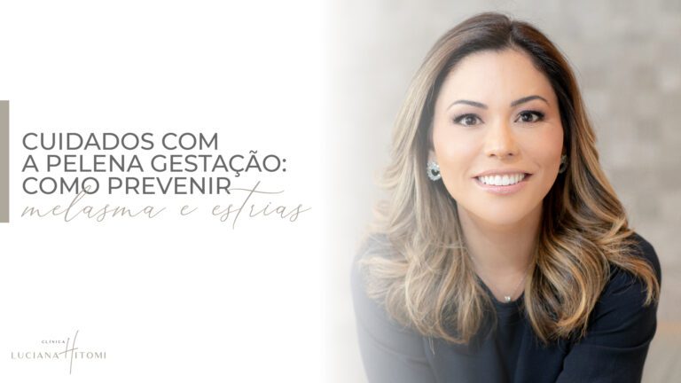 Gestação e cuidados com a pele